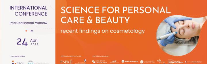 Polskie Towarzystwo Chemików Kosmetologów zaprasza na konferencję naukową dla sektora kosmetycznego